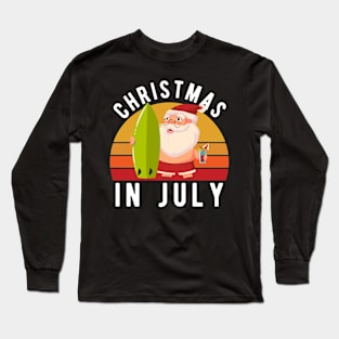 Christmas In July T-Shirt Funny Santa Summer Beach Vacation Long Sleeve T-Shirt